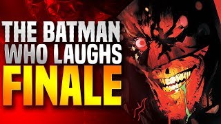 The Batman Who Laughs Finale [upl. by Einhorn]