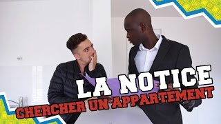 LA NOTICE  CHERCHER UN APPARTEMENT [upl. by Kloman347]