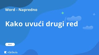 Kako da uvućem drugi red u Wordu [upl. by Naga]