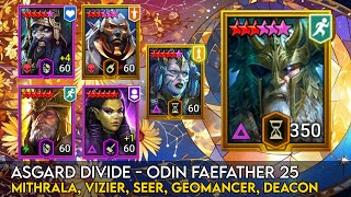 Odin FaeFather 25  Mithrala Vizier Seer Geomancer Deacon  Raid Shadow Legends Guide [upl. by Santana630]