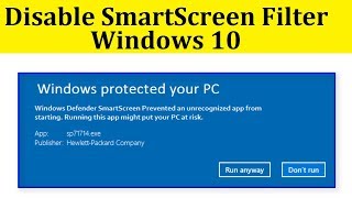 How To Disable SmartScreen Filter In Windows 10881 [upl. by Eentihw401]