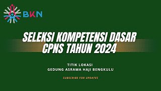 Live Score SKD CPNS 2024  23102024  Tilok Mandiri BKN Asrama Haji Bengkulu  Sesi 3 [upl. by Yboj]