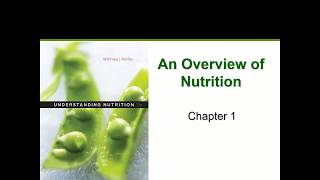 Nutrition Overview Chapter 1 [upl. by Carolyn]