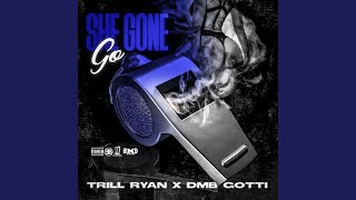 She Gone Go [upl. by Eejan]