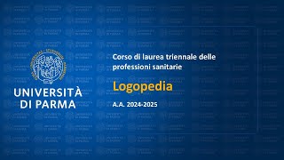 Corso di laurea delle professioni sanitarie in Logopedia  aa 202425 [upl. by Aiciram190]