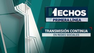 EN VIVO  Hechos Primera Línea 09082024 [upl. by O'Conner]