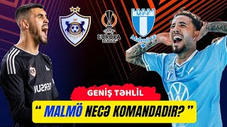 Qarabağ  Malmö FF  Rəqib analizi  UEFA Avropa Liqası 2ci tur [upl. by Isadora519]