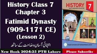 Class 7 History Chapter 3  Fatimid Dynasty  Lesson 2  PTB [upl. by Humph]