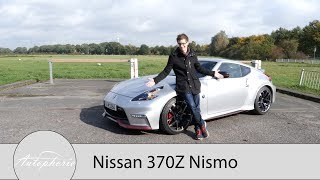 Nissan 370Z Nismo Fahrbericht  Einer der letzten seiner Art  Autophorie [upl. by Ycinuq]