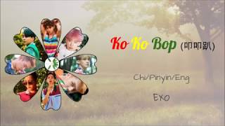 EXO Ko Ko Bop 叩叩趴 Chinese Version Color Coded Lyrics [upl. by Ilojne]