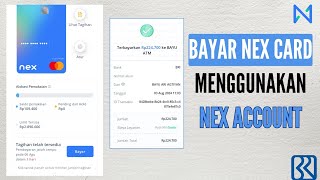 CARA BAYAR BRI NEX CARD MENGGUNAKAN NEX ACCOUNT [upl. by Lewanna]