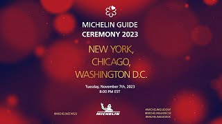 Tune In MICHELIN Guide East Coast Ceremony 2023 NY CH amp DC [upl. by Nacnud]