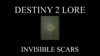 Destiny 2 Lore  Evas Journey  Invisible Scars [upl. by Belloir]