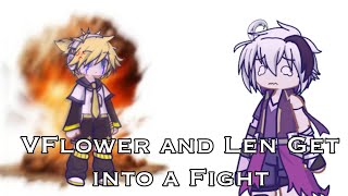 Vflower and Len get into a fight Gacha  Full Tweening  Talkloid [upl. by Ellebasi264]