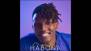 Christopher Muneza  Habona Official Audio [upl. by Heigho]