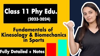 Fundamentals Of Kinesiology And Biomechanics in Sports Class 11  Physical Education Chapter 10 [upl. by Eemia]