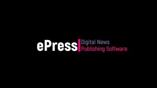 ePress  Digital News Publishing Software  ePaper software [upl. by Almita]