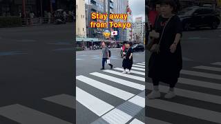 STAY AWAY FROM TOKYO ❗️😨 tokyo japan travel shortvideo shorts [upl. by Omsare]