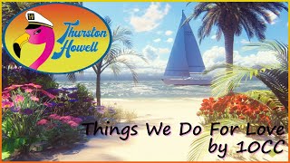 Things We Do For Love  Thurston Howell  Live at Amos Southend November 19 2022 [upl. by Ty824]