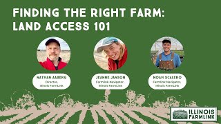 Finding the Right Farm Land Access 101 Illinois FarmLink [upl. by Jillian]