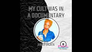 S2E02 My Cult Was in a Documentary — with Janice Lagata [upl. by Elfstan]