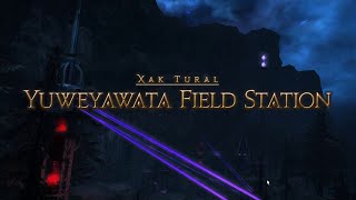 Yuweyawata Field Station  FFXIV Dawntrail [upl. by Pamella]