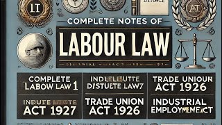 Complete notes on Labour Law 1 [upl. by Ellezaj]