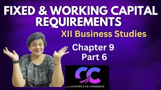 Factors affecting Fixed amp Working Capital Requirements chapter9 businessstudies cbseboard2025 [upl. by Alaekim]