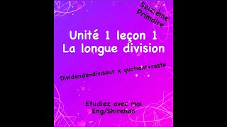 🟦Unité 1 leçon1Mathématiques sixième primaire nouveau programme 20232024 premier term [upl. by Annayoj]