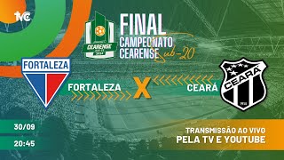 🔴 AO VIVO Fortaleza x Ceará  Final do Campeonato Cearense Sub20 [upl. by Eniamsaj]