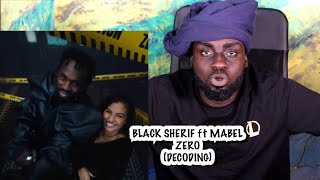 Black Sherif ft Mabel  Zero Decoding [upl. by Aniretake]