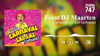 Feest DJ Maarten  Carnaval Lal Lal ushuaia [upl. by Aharon574]