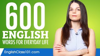 600 English Words for Everyday Life  Basic Vocabulary 30 [upl. by Iznil897]