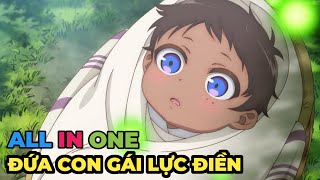 ALL IN ONE  Nhặt Con Gái Về Nuôi  Ai Ngờ Báo Quá Báo  Review Anime Hay [upl. by Anitsirhk]