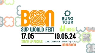 BCN WORLD SUP FEST 2024 [upl. by Eiddam640]