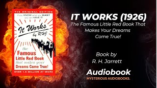 It Works 1926 – The Classic Guide to Success  3 Mysterious Audiobooks [upl. by Ansela643]