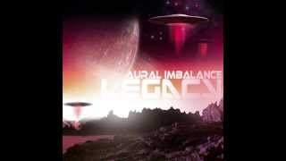 Aural Imbalance  Legacy Album mixed [upl. by Adniles]