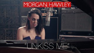 Unkiss Me  Maroon 5  Cover by Morgan Hawley [upl. by Idur]