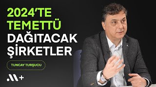 Yeni Yılda Temettü Dağıtacak Şirketler  tuncaytursucu  Midas [upl. by Nico634]