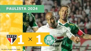 SÃO PAULO 1 X 1 PALMEIRAS  CAMPEONATO PAULISTA 2024 VEJA OS GOLS [upl. by Nnyre]