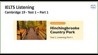 IELTS Listening Hinchingbrooke Country Park [upl. by Egas]