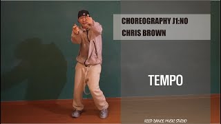 TEMPO  CHRIS BROWNㅣ광주댄스학원 Keep Dance Music StudioㅣChoreography J1NO [upl. by Born]