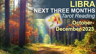 LIBRA NEXT THREE MONTHS Tarot Reading quotYOURE GETTING YOUR WISH VICTORY amp A REBALANCE LIBRAquot [upl. by Mw]