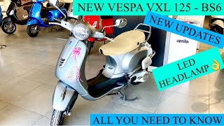 VESPA VXL 125 BS6  LED HEADLAMP  UPDATES  PRICE  FEATURES  HINDI [upl. by Notgnihsaw366]