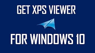 How to Open XPS Viewer in Windows [upl. by Anilemrac]