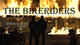 The Bikeriders  Johnny amp Benny  Nothing [upl. by Ozan]