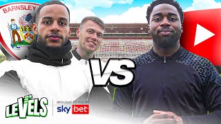 2 Pro Footballers vs 1 YouTuber  BARNSLEY vs PK HUMBLE [upl. by Lambertson]