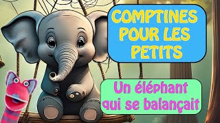 LES COMPTINES DES MARIONNETTES  Un éléphant qui se balançait [upl. by Eeleimaj]