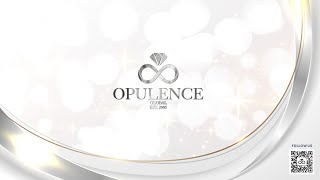 Opulence Business Tour Oct2024 [upl. by Plath]