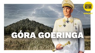 Góra Goeringa i jej tajemnice [upl. by Asia]